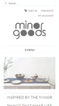 Mobile Screenshot of minorgoods.com